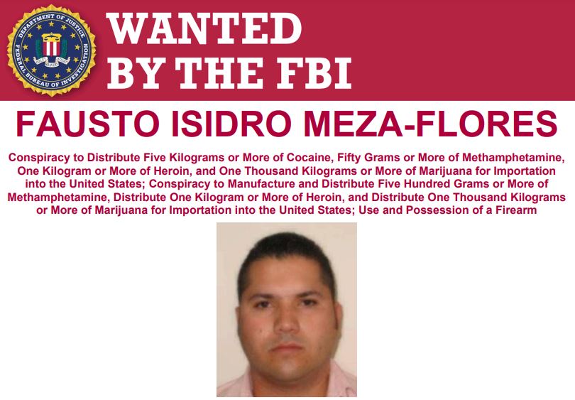 Most Wanted: Fbi Offers $5 Million And $35,000 Rewards For Capture Of Drug Lord Meza-Flores And Key Figure Salome