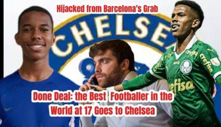 Chelsea Secures Brilliant Brazilian Prodigy Willian Estevao For Upward Of £32 Million
