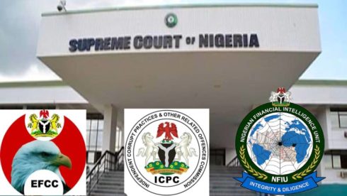 Supreme Court Dismisses Lawsuit Challenging Anti-Corruption Agencies, Landmark Judgment Secures The Legitimacy Of Efcc, Icpc, And Nfiu