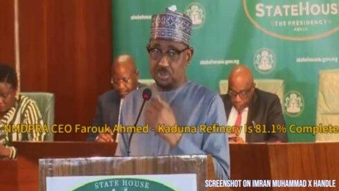 NMDPRA CEO, Farouk Ahmed Declares Kaduna Refinery 81.1% Complete, Says Project Will End Fuel Imports and Boost Northern Economy
