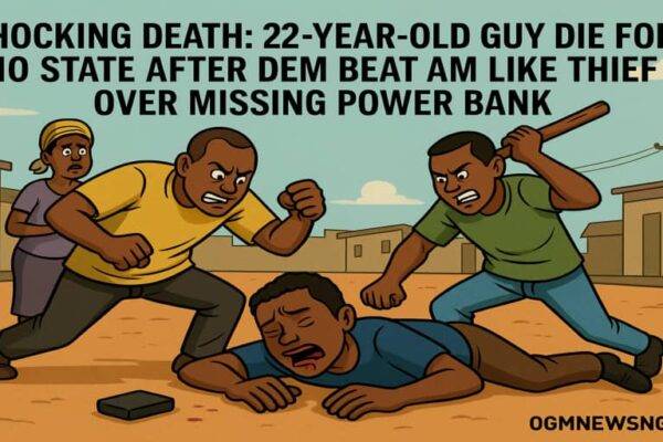 22-Year-Old Guy Die for Imo State After Dem Beat Am Like Thief Over Missing Power Bank