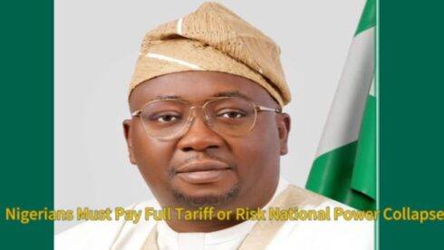 Minister of Power Adelabu Declares: ‘Our Economy Cannot Sustain Electricity Subsidies’ — "Nigerians Must Pay Full Tariff or Risk National Power Collapse”