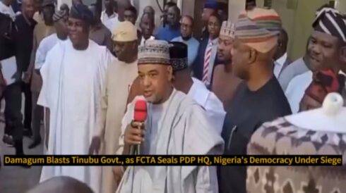Damagum, PDP Acting National Chairman Blasts Tinubu Govt as FCTA Seals PDP HQ: Nigeria’s Democracy Under Siege