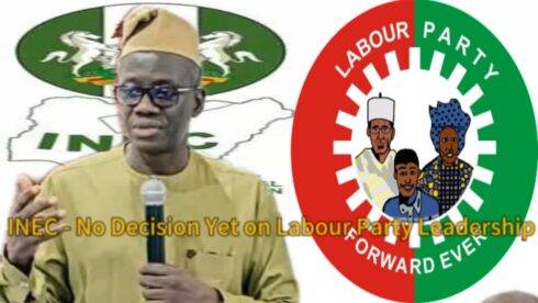 INEC Shocks Nigerians: No Decision Yet on Labour Party Leadership – Media Claims Debunked in Explosive Statement”