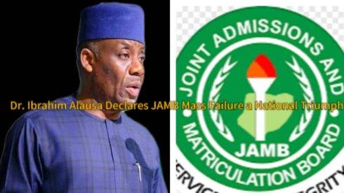 Minister of Education Dr. Ibrahim Alausa Declares JAMB Mass Failure a ‘National Triumph’ — Critics Say Crackdown Punished Innocent Students
