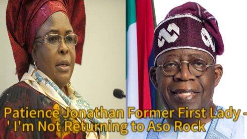 Explosive: "I’m Not Returning to Aso Rock" — Patience Jonathan Former First Lady Declares Support for Tinubu Dynasty