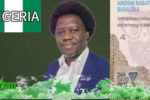 Nigerian Archaeologist Abidemi Babalola Rewrote History and Bagged the World’s Richest History Prize
