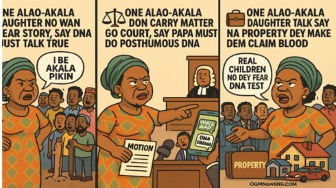 One Alao-Akala Daughter Don Vex: DNA Test Go Expose Fake Pikin Wey Wan Chop Governor Property