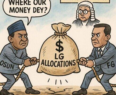 Osun vs FG: Wahala Burst as Federal Government No Gree Pay LG Money for 3 Months ,Supreme Court Matter Don Set