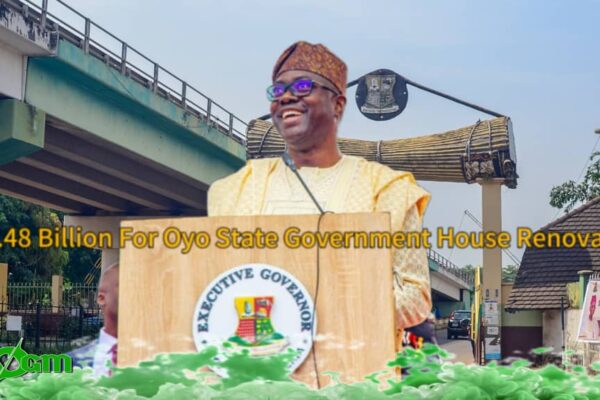 Oyo State Government Approves whopping ₦63.48 Billion to Renovate Government House