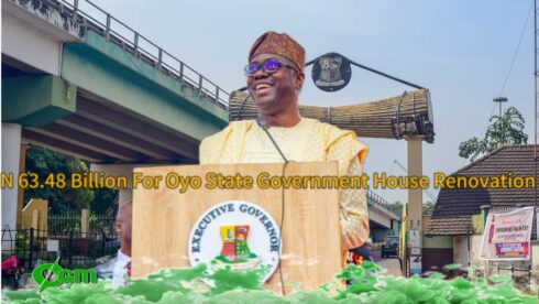 Oyo State Government Approves whopping ₦63.48 Billion to Renovate Government House