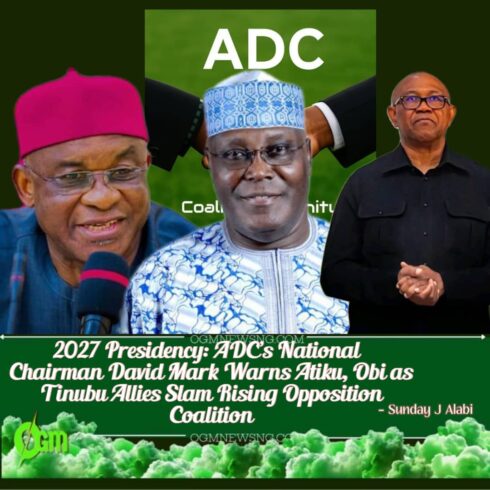 2027 Presidency: ADC’s David Mark Warns Atiku, Obi as Tinubu’s FG Slams Opposition Coalition