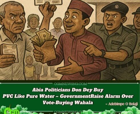 Abia State Government Don Vex: Politicians Dey Buy PVC Like Pure Water – Vote-Buying Wahala Burst Open