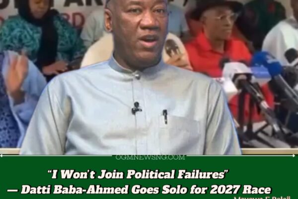 Former Presidential Candidate Datti Baba-Ahmed Rejects Coalition Plans, Declares Presidential Ambition for 2027