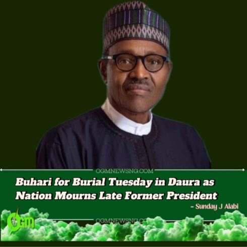 Late Former President Muhammadu Buhari To Be Buried in Daura on July 15