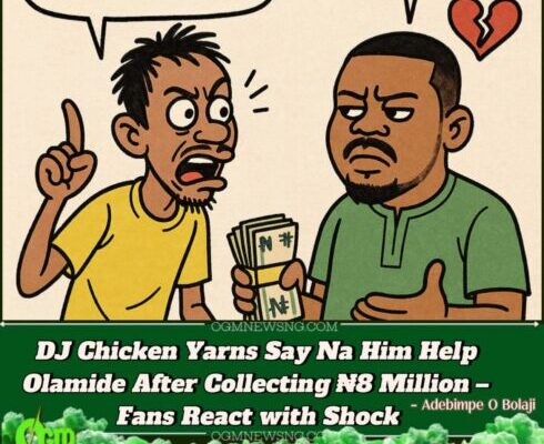 DJ Chicken Talk Say Na Him Help Olamide – After Olamide Dash Am ₦8 Million! Gbas Gbos Full Ground