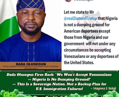 Tinubu's Aide Dada Olusegun Declares: “Nigeria Is Not a Trash Can for America’s Deportees!” — Keep Your Venezuelans, We’re Not Running a Refugee Warehouse!