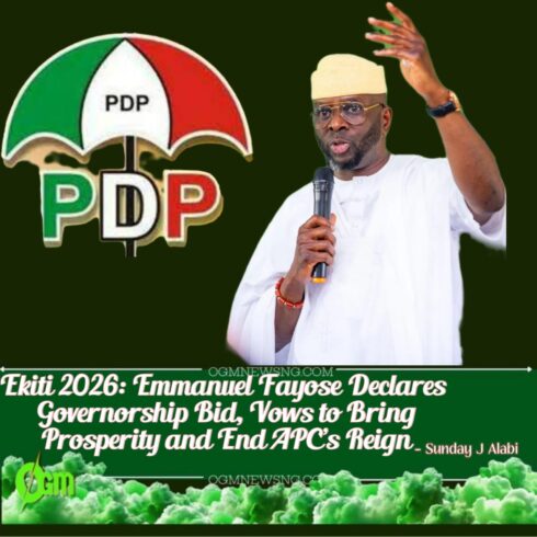 Ekiti State 2026: Emmanuel Fayose,I’m Contesting to Bring Prosperity to the Ekiti State