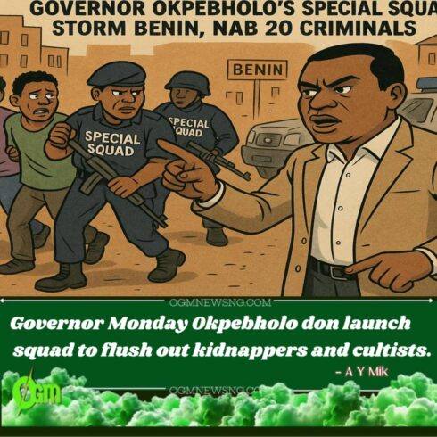 Gbas Gbos for Cultists & Kidnappers: Governor Okpebholo’s Special Squad Storm Benin, Nab 20 Criminals