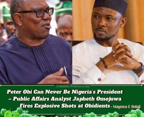Japheth Omojuwa, Public affairs analyst and political commentator Declares Peter Obi’s Presidency Is a Political Mirage