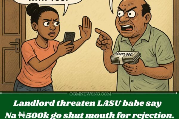 Landlord Wahala! LASU Student Say Oga Threaten to K!ll Am After She Reject Bedmata