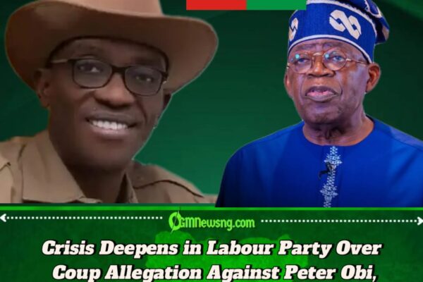 Labour Party Factions Clash Over Rumoured Attempt to Overthrow Tinubu Govt