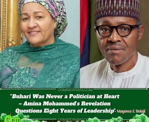 UN Deputy Chief, Amina J. Mohammed Exposes Buhari’s Disinterest in Leading Nigeria" -"He Didn’t Even Like Politics