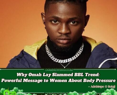 Omah Lay Breaks Silence on BBL Craze: Singer’s Shocking Take on Brazilian Butt Lift Trends"