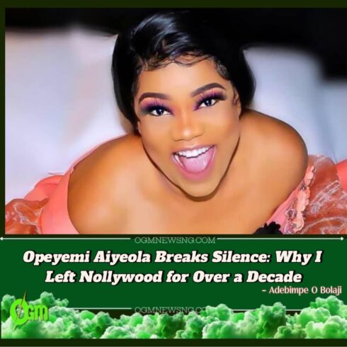 Why Actress Opeyemi Aiyeola Blocked Nollywood Friends After Marriage — Shocking Truth Behind 10-Year Industry Break