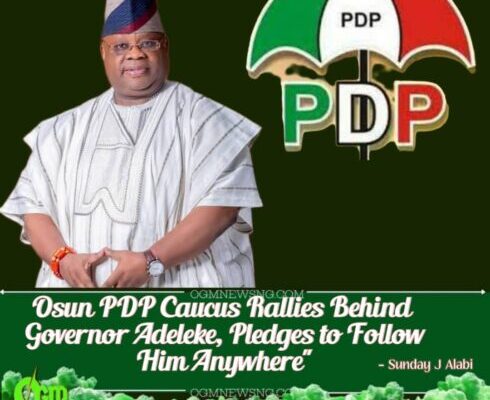 Osun PDP Leadership Caucus Declares Total Loyalty to Governor Adeleke, Vows to Follow Him Wherever He Goes