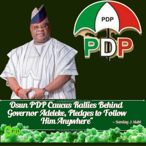 Osun PDP Leadership Caucus Declares Total Loyalty to Governor Adeleke, Vows to Follow Him Wherever He Goes