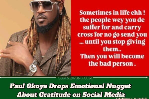 Paul Okoye Calls Out Ungrateful People in Emotional Post: ‘You Become the Villain When You Stop Giving