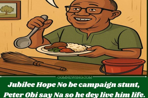 No Be Showoff! — Peter Obi Say Him Humble Life No Be Campaign Strategy, Na Him Way of Life"