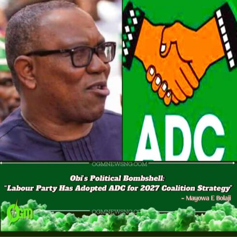 Peter Obi Declares Support for ADC in 2027: “I’m LP, But We’ve Adopted ADC for Coalition”