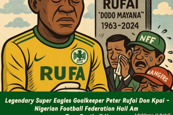 Nigerian Football Federation Don Confirm Say Peter Rufai, Super Eagles Keeper, Don Join Ancestors at 61
