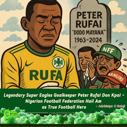 Nigerian Football Federation Don Confirm Say Peter Rufai, Super Eagles Keeper, Don Join Ancestors at 61
