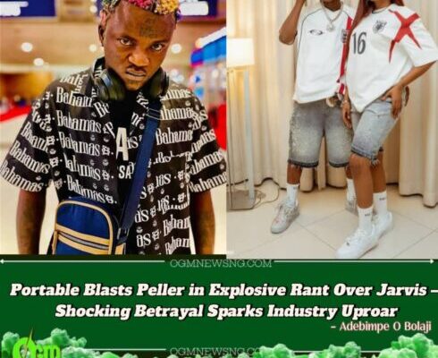 Portable Blasts Peller Over Jarvis Connection – Shocking Rant From Street-Hop Star Sparks Relationship Drama