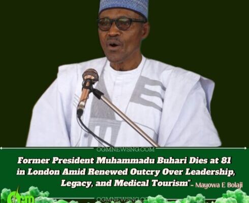 Former President Muhammadu Buhari Dies at 81 in London Clinic: Nigerians Demand Answers Over Years of Health Secrecy and Foreign Treatment