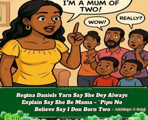 Regina Daniels Yarn Say She Dey Always Explain Say She Be Mama – “Pipu No Dey Believe Say I Don Born