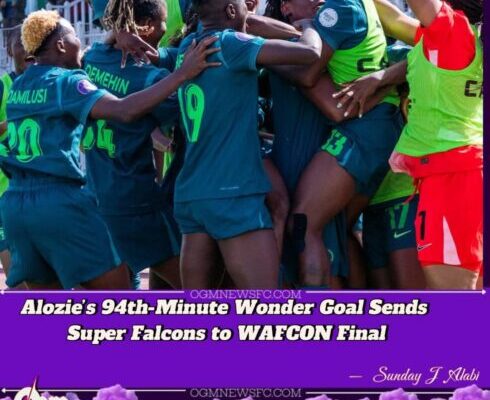 ALOZIE’S LATE STRIKE SENDS NIGERIA'S SUPER FALCONS TO WAFCON FINAL