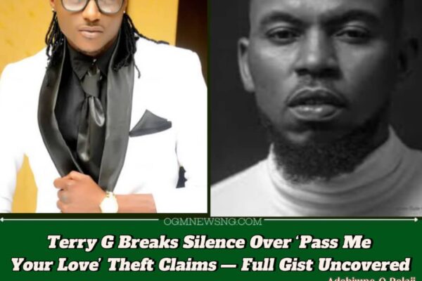 Explosive Truth Behind ‘Pass Me Your Love’ — Terry G Finally Breaks Silence on Song Ownership Controversy with Ay.Com