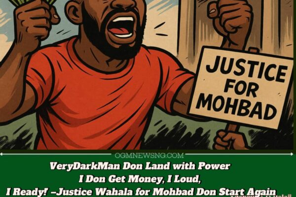 VeryDarkMan Blow Hot: 'I Don Get Money, I Loud, I Ready!' – Wahala Don Shele for Mohbad Justice Matter