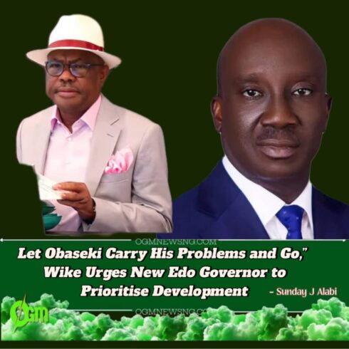 Wike Urges Okpebholo Not to Probe Obaseki, Calls for Focus on Edo’s Development