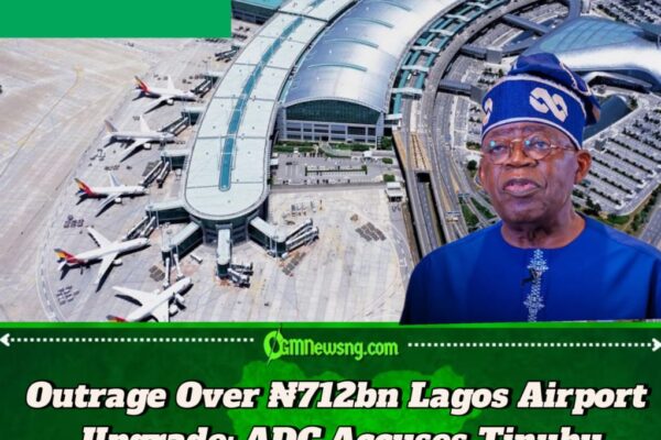 ADC Slams Tinubu’s ₦712bn Lagos Airport Renovation as Reckless, Demands Project Suspension and Audit