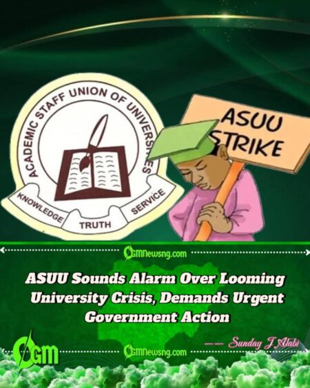 ASUU Warns of Looming Crisis, Urges Government to Address Lingering University Challenges