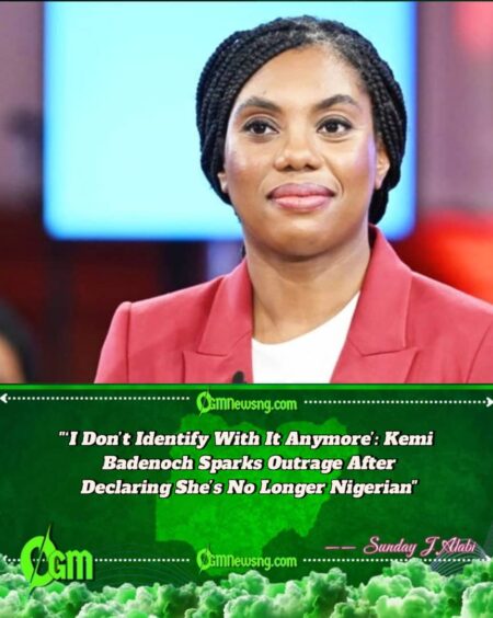 KEMI BADENOCH: I NO LONGER IDENTIFY AS NIGERIAN
