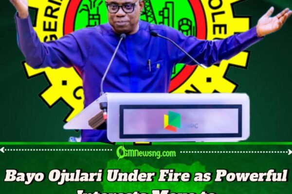 NNPC GCEO Bayo Ojulari Explodes: Oil Cabals Are Plotting My Removal from NNPCL Leadership