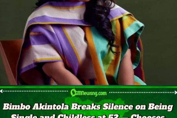 Bimbo Akintola Opens Up on Life Without Marriage and Children at 52