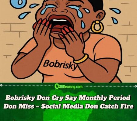 Bobrisky Don Shout Say Im Monthly Visitor Don Miss Flight – Gbas Gbos Tori Wey Go Shock You