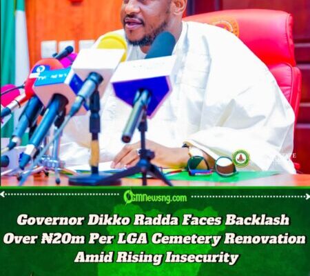 Governor Dikko Radda Approves ₦680m for Graveyards While Hospitals and Schools Decay in Katsina